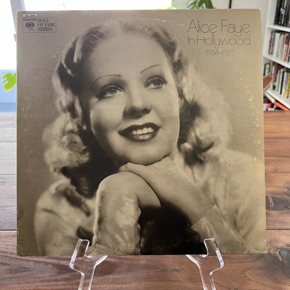 Alice Faye In Hollywood (1934-1937) LP 1973 Columbia Hall Of Fame Series ACL3068